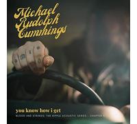 MICHAEL RUDOLPH CUMMINGS - YOU KNOW HOW I GET BLOOD AND STRINGS THE RI - G3z