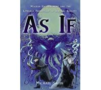 Michael Saler As If (Poche)