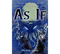 Michael Saler As If (Poche)
