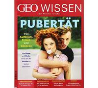 Michael Schaper GEO Wissen 65/2019 - Pubertät: Von Aufbruch, Krisen (Broschüre)