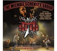Michael Schenker Gro - The 30th Anniversary Concert-Live In Tokyo 2010 [Cd] Re
