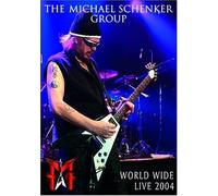 Michael Schenker Group - World Wide Live 2004