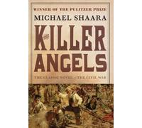Michael Shaara – Killer Angels