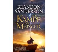 Michael Siefene Der Kampf der Meister: Ein Sturmlicht-Chroniken-Roman (D (Relié)