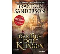 Michael Siefener Brand Der Ruf der Klingen: Roman (Die Sturmlicht-Chroni (Poche)