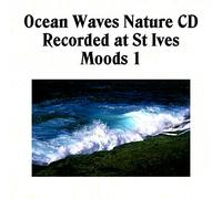 Michael Sinclair - Sound of the Ocean Waves CD - Nature Sounds CD recorded in St Ives, UK