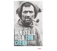 Michael Smith Rudolf Der stille Held: Tom Crean: Überlebender der Antar (Relié)