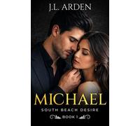 Michael South Beach Desire, #1 - J.L. Arden - Stratus Publishing LLC - ebook (ePub) - Livre