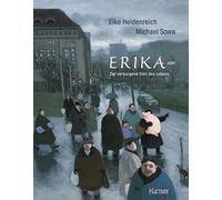 Michael Sowa Elke Heidenreic Erika: oder Der verborgenene Sinn des Leben (Relié)