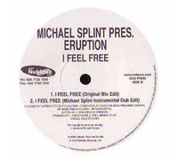 Michael Splint Pres Eruption - I Feel Free [Import]