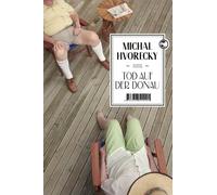 Michael Stavaric Michal Hvorecky Tod auf der Donau: Roman (Relié)