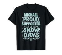 Michael Supporter de Snow Days Michael Christmas Winter T-Shirt Graphique avec Valeur, Homme, Noir, M