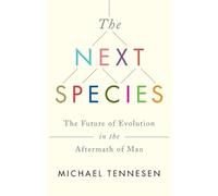 Michael Tennesen The Next Species (Poche)