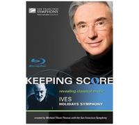 Michael Tilson Thomas/San Francisco Symphony - Keeping Score - Ives - Holidays Symphony [Blu-Ray] [Import Anglais]