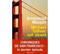 Michael Tolliver est vivant Armistead Maupin (Auteur)