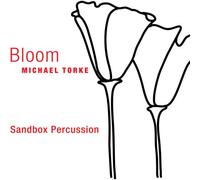 Michael Torke - Bloom