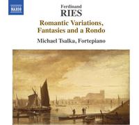 Michael Tsalka - Ferdinand Ries: Romantic Variations Fantasies [Compact Discs]