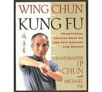Michael Tse Ip Chun Wing Chun Kung Fu (Poche)