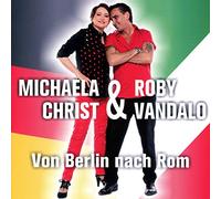 Michael & Vandalo - Von Berlin nach Rom [Import]