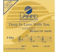 Michael W. Smith - Deep In Love With You [Accompaniment/Performance Track]