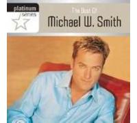 Michael W Smith - Platinum Series [Import]
