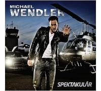 MICHAEL WENDLER - SPEKTAKULÄR CD+++++++++++14 TITRES++++++++ NEUF