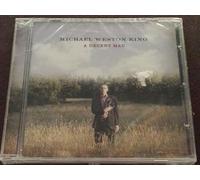 Michael Weston King - A Decent Man