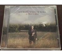 Michael Weston King - Decent Man