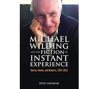 Michael Wilding & The Fiction