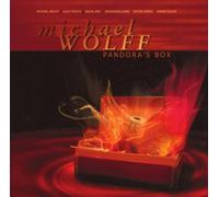 Michael Wolff - Pandora's Box [Import]