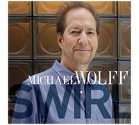 Michael Wolff - Swirl [Compact Discs]