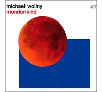 Michael Wollny - Mondenkind Vinyle