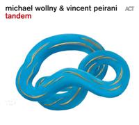 Michael Wollny & Vincent Peirani – Tandem – CD – A.C.T.