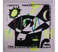 MICHAEL YONKERS - the neverending light-beam from planet 00's / from deep within home pl LP
