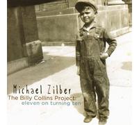 Michael Zilber - Billy Collins Project: Eleven on Turning Ten [Import]