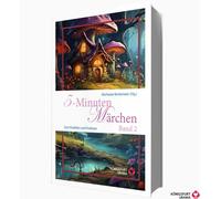 Michaela Brinkmeier 5-Minuten Märchen, Band 2: Zum Erzählen und Vorlesen (Relié)