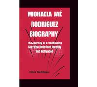 Michaela Jaé Rodriguez Biography: The Journey of a Trailblazing Star Who Redefined Identity and Hollywood