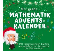 Michaela Lau Der große Mathematik-Adventskalender: Mit faszinierenden Fa (Poche)