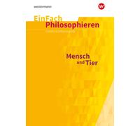Michaela Paus EinFach Philosophieren: Mensch und Tier (EinFach Philosoph (Poche)