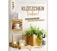 Michaela Richter Louise Lin Klötzchenfieber: Angesagte Holzdeko super (Relié)