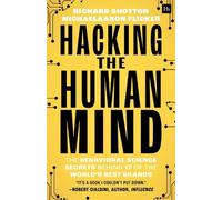 MichaelAaron Flicker Richard Shotton Hacking the Human Mind (Poche)