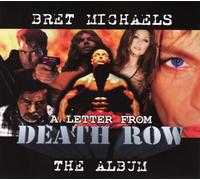 Michaels, Bret - Letter from Death Row