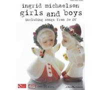 Michaelson Ingrid Girls And Boys (Inclus Songs From Be Ok) P/V/G G