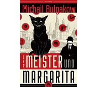 Michail Bulgako Der Meister und Margarita. Vollständig neu übersetzt von (Relié)