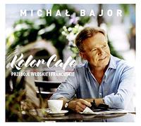 MichaĹ Bajor - MichaĹ Bajor: Kolor Cafe. Przeboje Wloskie i Francuskie