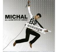 Michal (Star Academy 3) – All Alone With My Gueule – Import