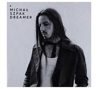 MichaĹ Szpak - MichaĹ Szpak: Dreamer [CD]