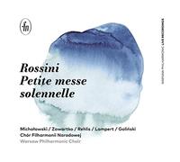Michalowski – Rossini : Petite messe solennelle – Import – Universal Music Group