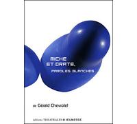 Miche et Drate, Paroles blanches - Gérald Chevrolet - Theatrales Eds - broché - Théâtre jeunesse