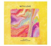 Artistes divers – With Love: Volume 3 – Compilé par Miche – CD